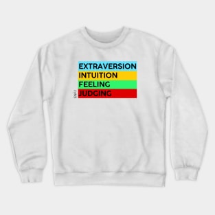 ENFJ - MBTI 16 Personalities test Crewneck Sweatshirt